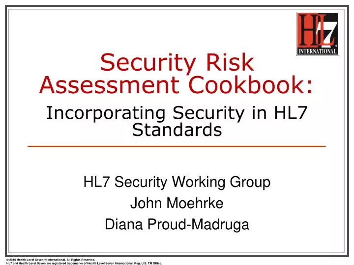 security risk assessment cookbook incorporating security in hl7 standards