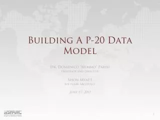 Building A P-20 Data Model