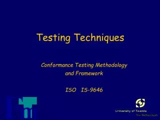 Testing Techniques