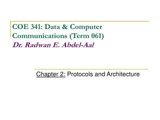 Chapter 2: Protocols and Architecture