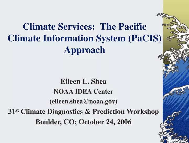 climate services the pacific climate information system pacis approach