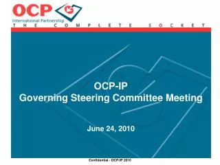 OCP-IP Governing Steering Committee Meeting June 24, 2010