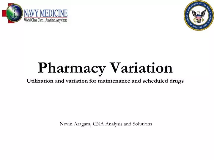 pharmacy variation utilization and variation for maintenance and scheduled drugs