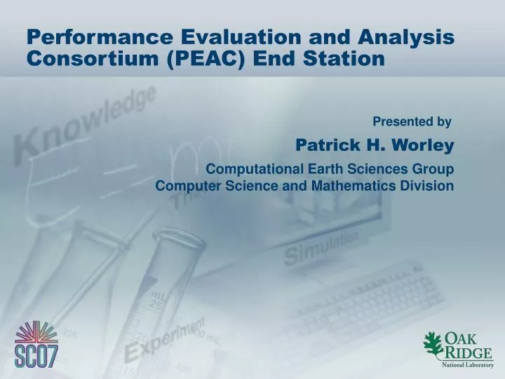 performance evaluation and analysis consortium peac end station
