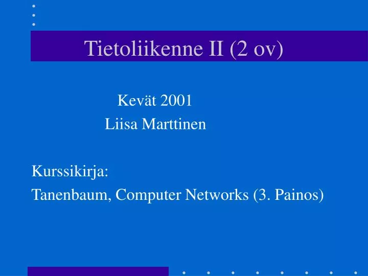 tietoliikenne ii 2 ov