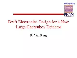 Draft Electronics Design for a New Large Cherenkov Detector