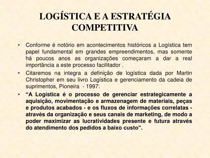 log stica e a estrat gia competitiva