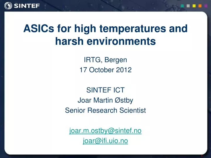 asics for high temperatures and harsh environments