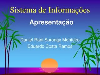 daniel radi suruagy monteiro eduardo costa ramos