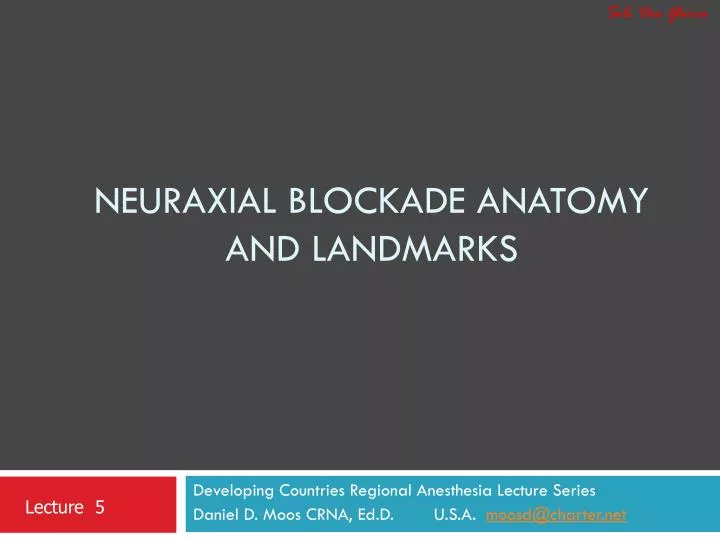 neuraxial blockade anatomy and landmarks