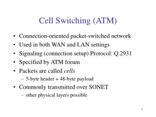 Cell Switching (ATM)