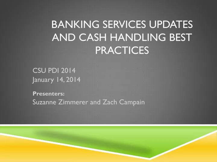 banking services updates and cash handling best practices