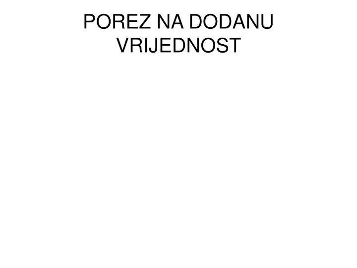 porez na dodanu vrijednost