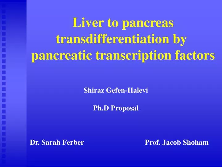 liver to pancreas transdifferentiation by pancreatic transcription factors
