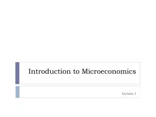 Introduction to Microeconomics