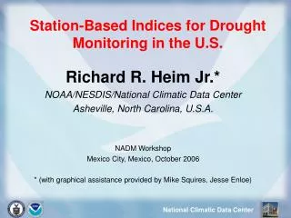 Station-Based Indices for Drought Monitoring in the U.S.