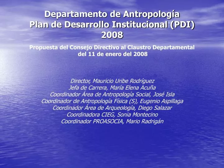 departamento de antropolog a plan de desarrollo institucional pdi 2008