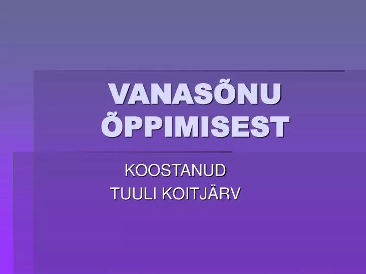 vanas nu ppimisest