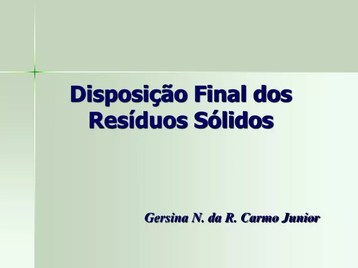 Ppt Disposi O Final Dos Res Duos S Lidos Powerpoint Presentation Id