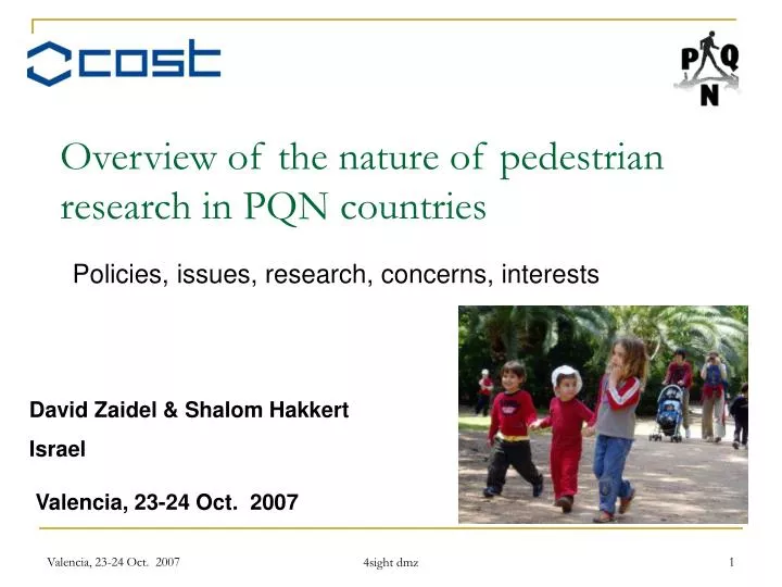 overview of the nature of pedestrian research in pqn countries