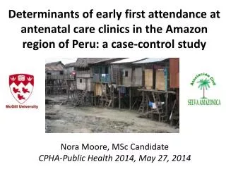 Nora Moore, MSc Candidate CPHA-Public Health 2014, May 27, 2014