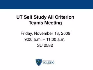 UT Self Study All Criterion Teams Meeting