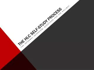 THE HLC SELF-STUDY PROCESS