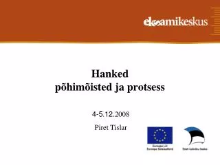 hanked p him isted ja protsess