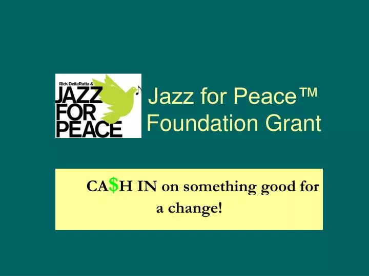 jazz for peace foundation grant