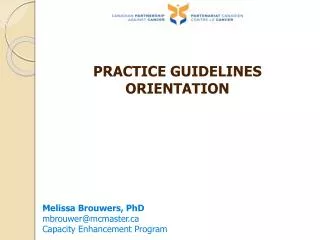 PRACTICE GUIDELINES ORIENTATION