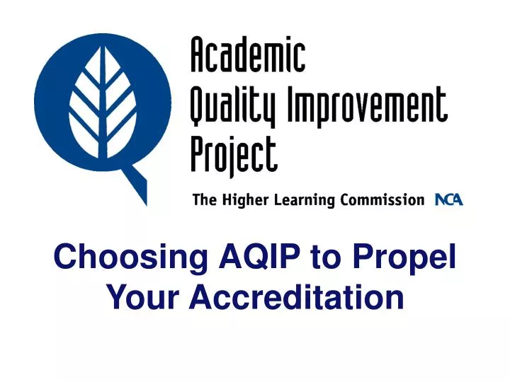 choosing aqip to propel your accreditation