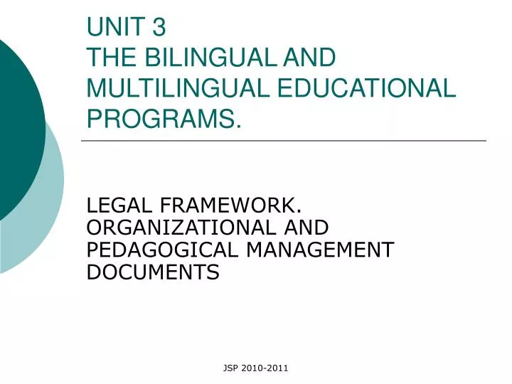 unit 3 the bilingual and multilingual educational programs