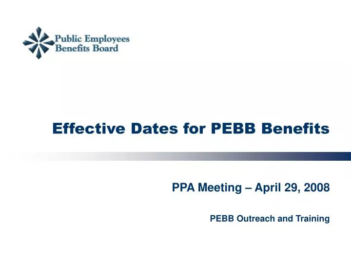 effective dates for pebb benefits