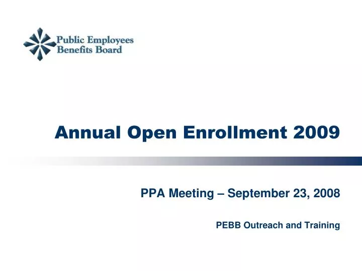 annual open enrollment 2009