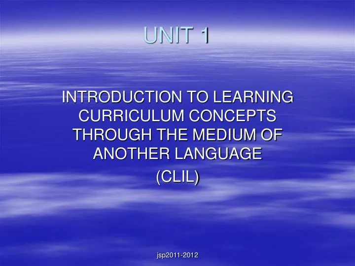 introduction to learning curriculum concepts through the medium of another language clil
