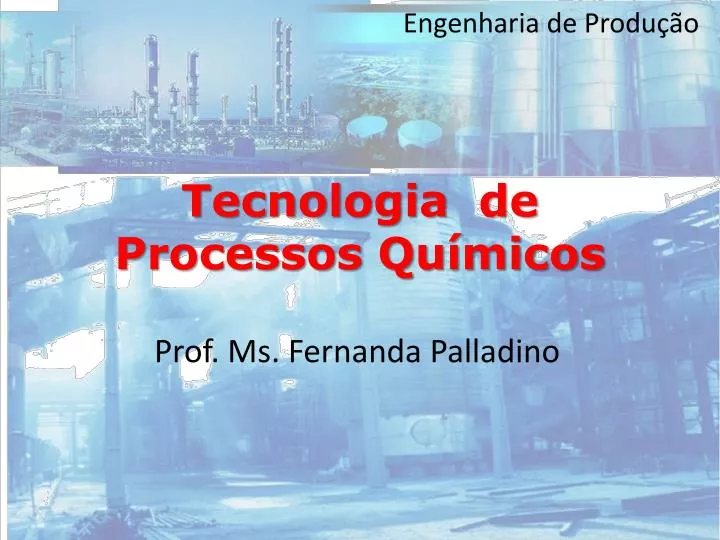 tecnologia de processos qu micos