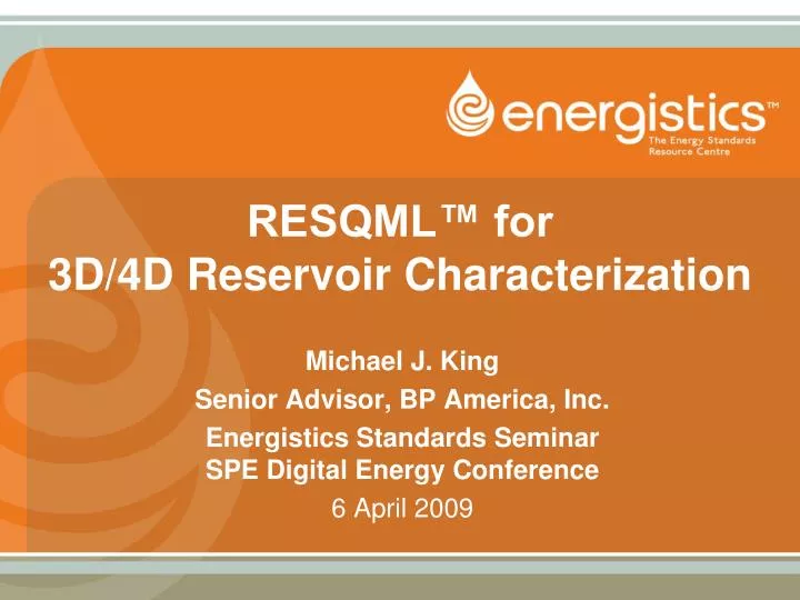 resqml for 3d 4d reservoir characterization