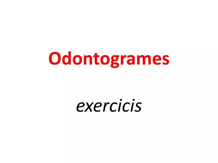 odontogrames exercicis