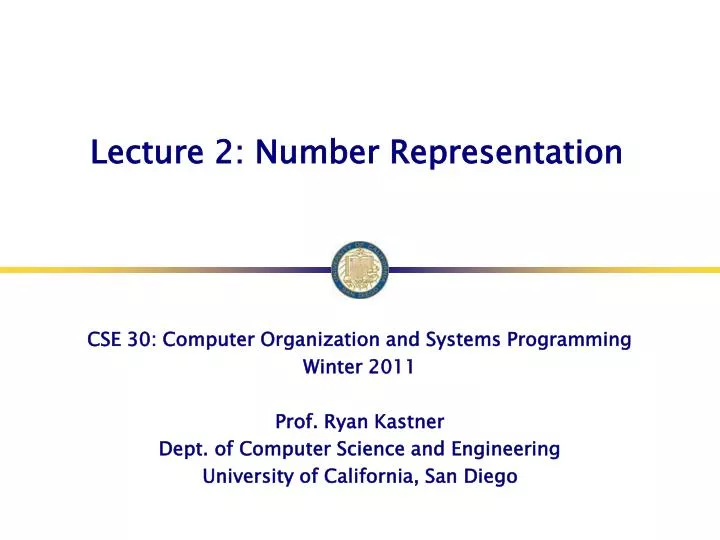 lecture 2 number representation