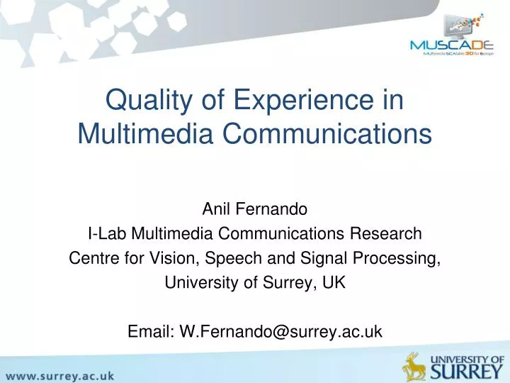 quality of experience in multimedia communications