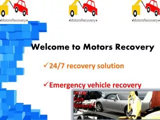 Motors Recovery