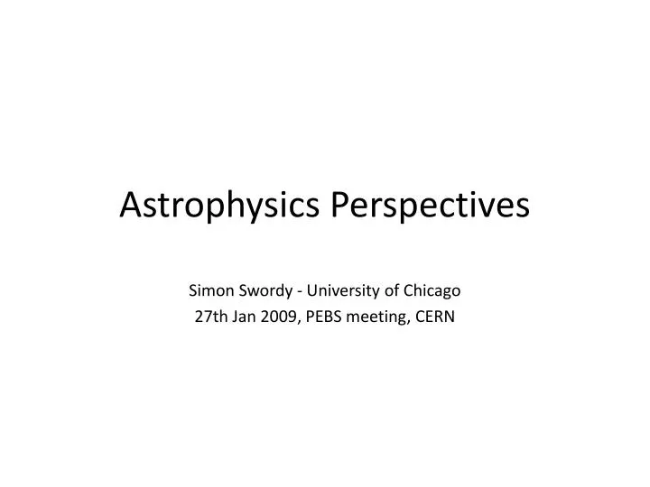 astrophysics perspectives