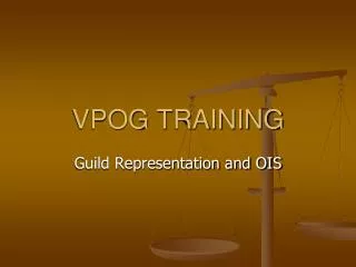 VPOG TRAINING