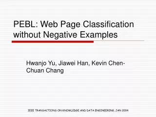 PEBL: Web Page Classification without Negative Examples