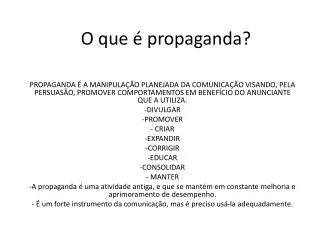 o que propaganda