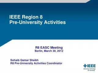 IEEE Region 8 Pre-University Activities