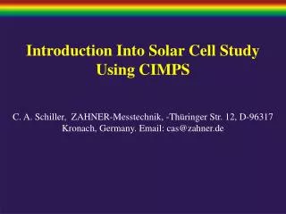 Introduction Into Solar Cell Study Using CIMPS