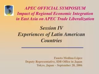 Session IV Experiences of Latin American Countries