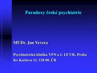 paradoxy esk psychiatrie