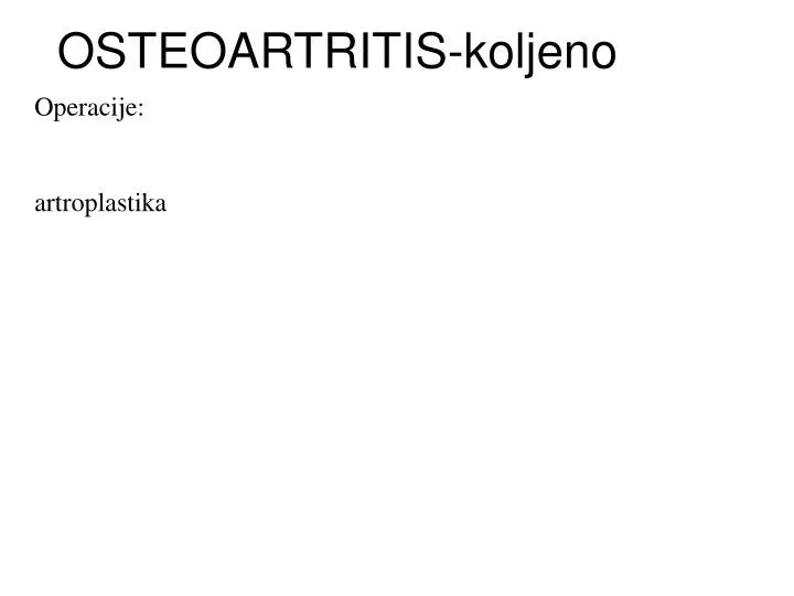 osteoartritis koljeno